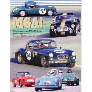 MGA! MAGAZINE - VOLUME 28 NO 4 MARCH/APRIL 2003