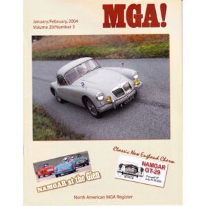 MGA! MAGAZINE - VOLUME 29 NO 3 JANUARY/FEBRUARY 2004