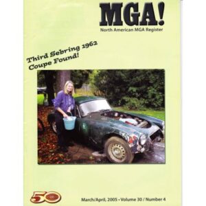 MGA! MAGAZINE - VOLUME 30 NO 4 MARCH/APRIL 2005