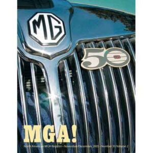 MGA! MAGAZINE - VOLUME 31 NO 2 NOVEMBER/DECEMBER 2005