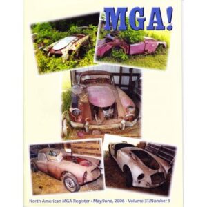 MGA! MAGAZINE - VOLUME 31 NO 5 MAY/JUNE 2006