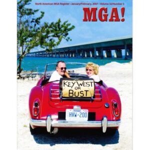 MGA! MAGAZINE - VOLUME 32 NO 3 JANUARY/FEBRUARY 2007