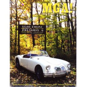 MGA! MAGAZINE - VOLUME 33 NO 3 JANUARY/FEBRUARY 2008