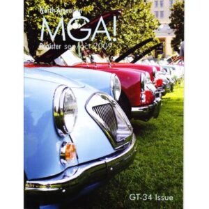 MGA! MAGAZINE - VOLUME 35 NO 1 SEPTEMBER/OCTOBER 2009