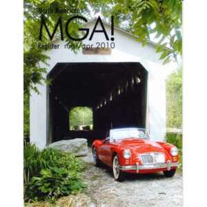 MGA! MAGAZINE - VOLUME 35 NO 4 MARCH/APRIL 2010