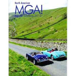 MGA! MAGAZINE - VOLUME 35 NO 6 JULY/AUGUST 2010