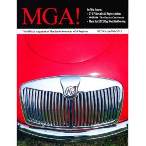 MGA! MAGAZINE - VOLUME 37 NO 3 JANUARY/FEBRUARY 2012