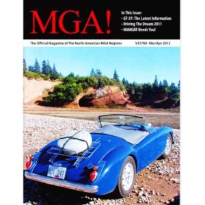 MGA! MAGAZINE - VOLUME 37 NO 4 MARCH/APRIL 2012