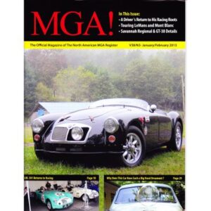 MGA! MAGAZINE - VOLUME 38 NO 3 JANUARY/FEBRUARY 2013