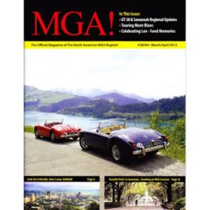 MGA! MAGAZINE - VOLUME 38 NO 4 MARCH/APRIL 2013