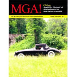 MGA! MAGAZINE - VOLUME 39 NO 6 JULY/AUGUST 2014