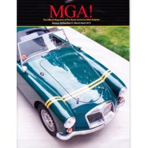 MGA! MAGAZINE - VOLUME 40 NO 4 MARCH/APRIL 2015