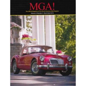 MGA! MAGAZINE - VOLUME 41 NO 4 MARCH/APRIL 2016