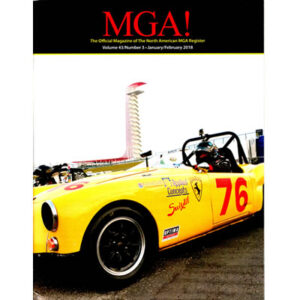 MGA! MAGAZINE - VOLUME 43 NO 3 JANUARY/FEBRUARY 2018
