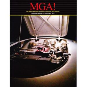 MGA! MAGAZINE - VOLUME 43 NO 4 MARCH/APRIL 2018