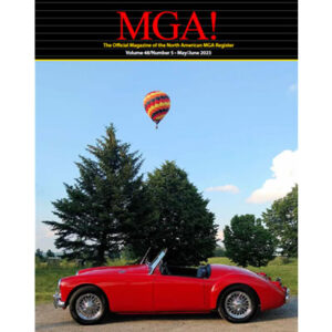 MGA! MAGAZINE - VOLUME 48 NO 5 MAY/JUNE 2023