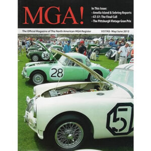 MGA! MAGAZINE - VOLUME 37 NO 5 MAY/JUNE 2012