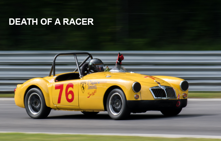 DEATH OF A RACER